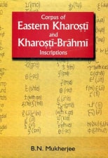 Corpus of Eastern Kharosti and Kharosti Brahmi