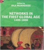 Networks in The First Global Age